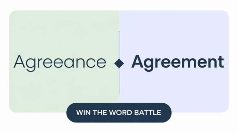 Agreeance vs Agreement: Win the Word Battle