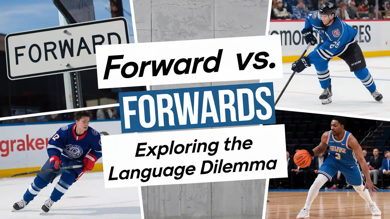 forward vs forwards